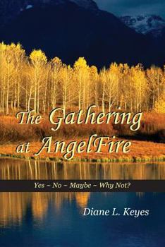 Paperback The Gathering at AngelFire Book