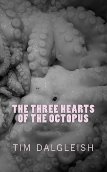 Paperback The Three Hearts of the Octopus Book