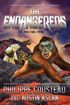The Endangereds: Melting Point - Book #2 of the Endangereds
