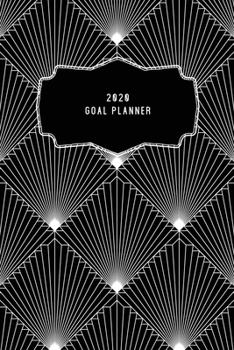 Paperback 2020 Goal Planner: 2020 Dated Goal Planner Focus Weekly Monthly Book