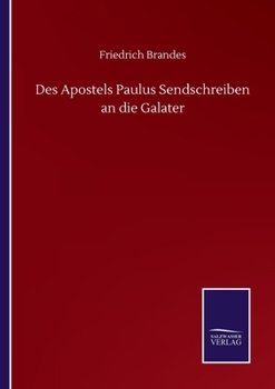 Des apostel Paulus sendschreiben an die Galater.