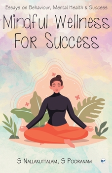 Paperback Mindful Wellness for Success Book