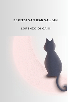 Paperback De geest van Jean Valjean [Dutch] Book