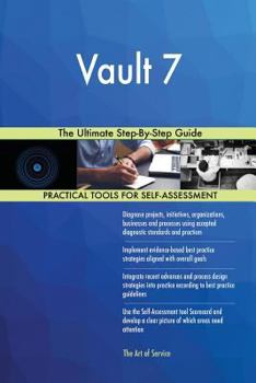 Paperback Vault 7: The Ultimate Step-By-Step Guide Book