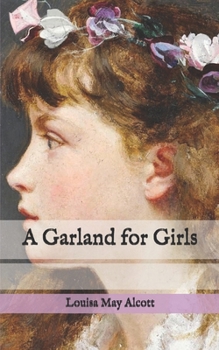 Paperback A Garland for Girls Book