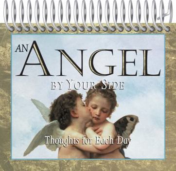 Calendar An Angel By Your Side: Thoughts for Each Day Book