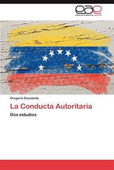Paperback La Conducta Autoritaria [Spanish] Book