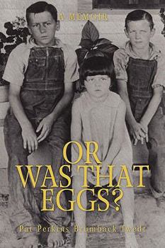 Paperback Or Was That Eggs?: A Memoir Book