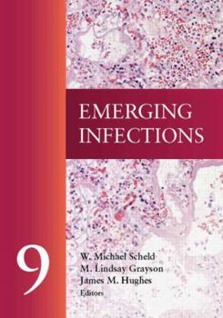 Emerging Infections 9 - Book #9 of the Emerging Infections