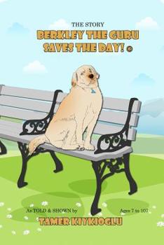 Paperback Berkley the Guru Saves the Day! Book