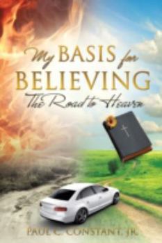 Paperback My Basis for Believing Book