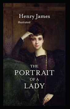 Paperback The Portrait of a Lady Illustratted Book