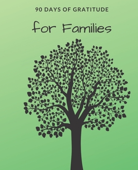 Paperback 90 Days of Gratitude for Families Book