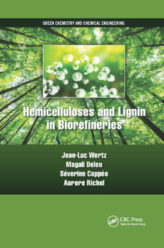 Paperback Hemicelluloses and Lignin in Biorefineries Book