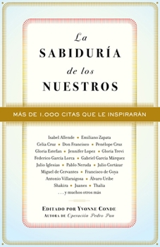 Paperback La Sabiduría de Los Nuestros / The Wisdom of Our People [Spanish] Book