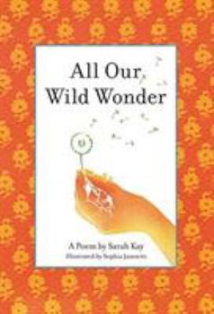 Hardcover All Our Wild Wonder Book