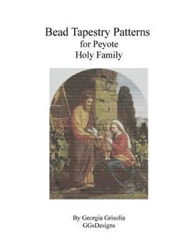 Paperback Bead Tapestry Patterns for Peyote Holy Family [Large Print] Book