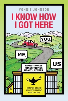 Paperback I Know How I Got Here: You, Me, Us Book