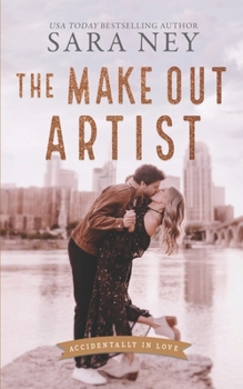 Paperback The Make Out Artist: An Enemies to Lovers Romance Book