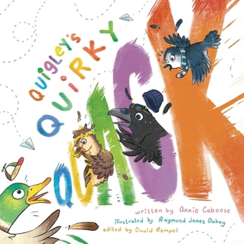Paperback Quigley's Quirky Quack Book