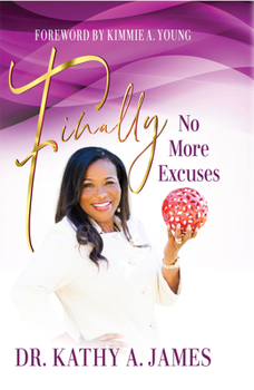 Paperback Finally No More Excuses Book