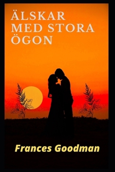 ?lskar med stora ?gon