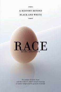 Hardcover Race: A History Beyond Black and White Book