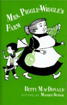 Mrs. Piggle-Wiggle's Farm - Book #3 of the Mrs. Piggle Wiggle