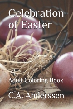 Paperback Celebration of Easter: Adult Coloring Book