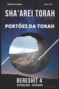 Paperback Sha'arei Torah: Portões da Torah - BERESHIT 4 [Portuguese] Book