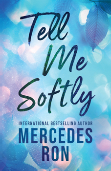 Paperback Tell Me Softly Book