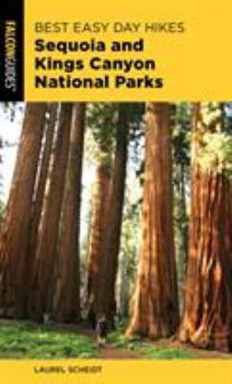 Paperback Best Easy Day Hikes Sequoia and Kings Canyon National Parks Book