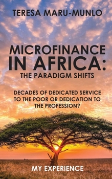Paperback Microfinance in Africa: The paradigm Shifts Book