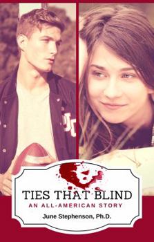 Paperback Ties That Blind: An All-American Story Book