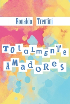 Paperback Totalmente Amadores [Portuguese] Book