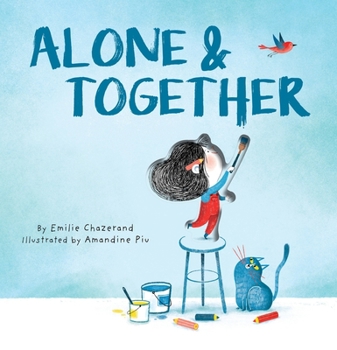 Hardcover Alone & Together (a Die-Cut Peek-Through Picture Book) Book