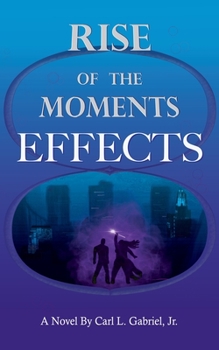 Paperback Rise of the Moments: Effects Book