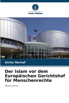 Paperback Der Islam vor dem Europäischen Gerichtshof für Menschenrechte [German] Book
