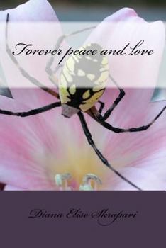 Paperback Forever peace and love Book