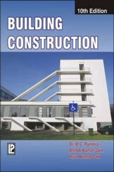 Paperback Building Construction [Dec 01, 2008] Punmia, Dr. B. C.; Jain, Ashok Kumar and Jain, Arun K. Book