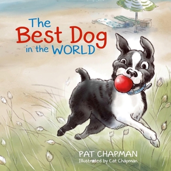 Hardcover The Best Dog in the World Book