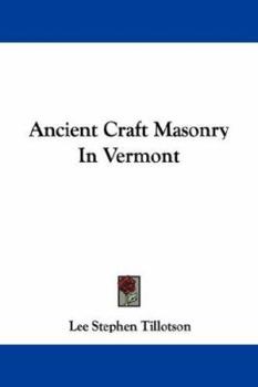 Ancient Craft Masonry in Vermont