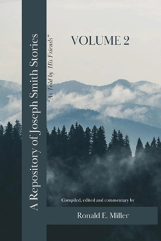 Paperback A Repository of Joseph Smith Stories: Volume 2 Book