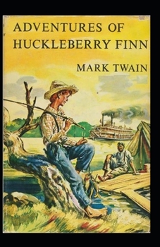 Paperback The Adventures of Huckleberry Finn Annotated Book