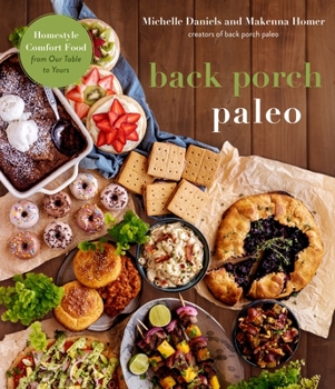 Paleo Comfort Cooking for Your Family : Healthier Takes on Homestyle Favorites Everyone Will Love