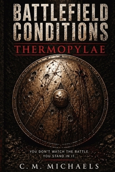 Paperback Battlefield Conditions: Thermopylae Book
