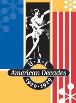 Hardcover U-X-L American Decades: 1920-1929 Book