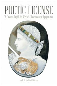 Paperback Poetic License: 'A Divine Right to Write' / Poems and Epigrams Book