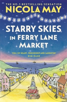 Starry Skies in Ferry Lane Market - Book #2 of the Ferry Lane Market
