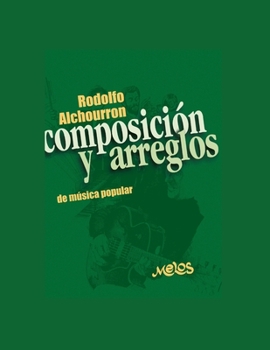 Paperback Composición Y Arreglos: de música popular [Spanish] Book